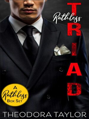 cover image of Ruthless Triad, the Complete boxset collection